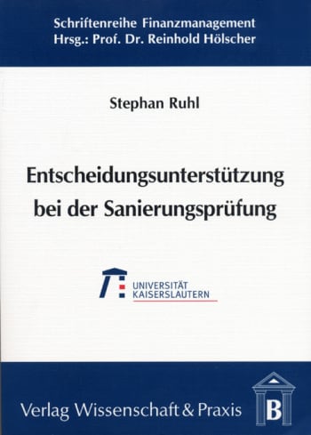 Cover: Entscheidungsunterstützung bei der Sanierungsprüfung