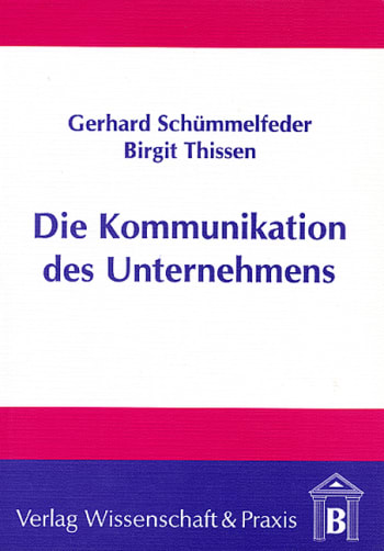 Cover: Die Kommunikation des Unternehmens