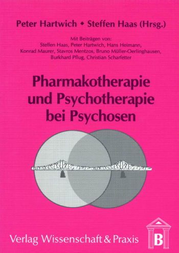 Cover: Pharmakotherapie und Psychotherapie bei Psychosen