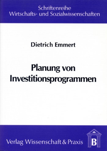 Cover: Planung von Investitionsprogrammen