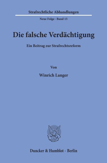 Cover: Die falsche Verdächtigung