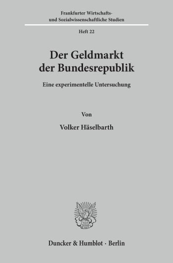 Cover: Der Geldmarkt der Bundesrepublik