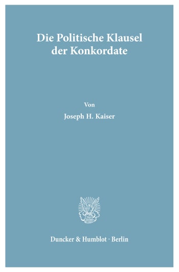 Cover: Die Politische Klausel der Konkordate