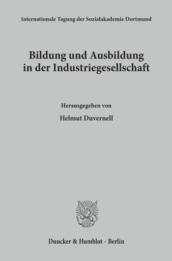 Cover: Bildung und Ausbildung in der Industriegesellschaft