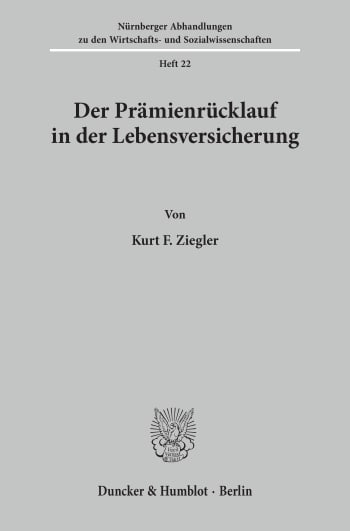 Cover: Der Prämienrücklauf in der Lebensversicherung