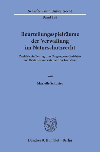 Cover: Beurteilungsspielräume der Verwaltung im Naturschutzrecht