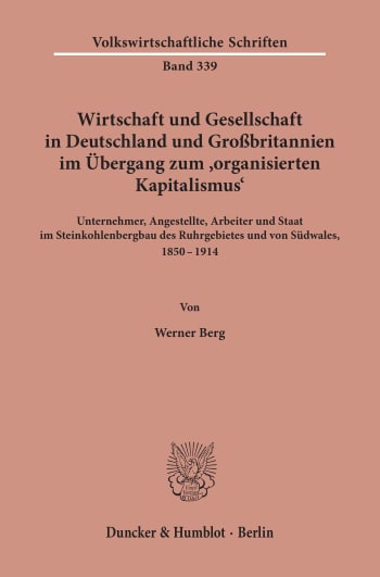 Cover: Wirtschaft und Gesellschaft in Deutschland und Großbritannien im Übergang zum »organisierten Kapitalismus«