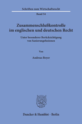 Cover: Zusammenschlußkontrolle im englischen und deutschen Recht