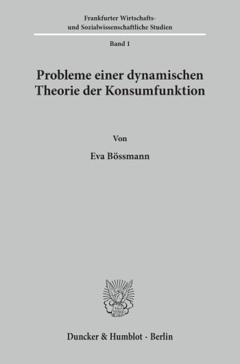 Cover: Probleme einer dynamischen Theorie der Konsumfunktion