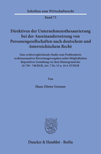 Cover: Direktiven der Unternehmensthesaurierung bei der Auseinandersetzung von Personengesellschaften nach deutschem und österreichischem Recht