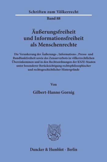 Cover: Äußerungsfreiheit und Informationsfreiheit als Menschenrechte