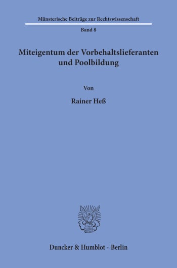 Cover: Miteigentum der Vorbehaltslieferanten und Poolbildung