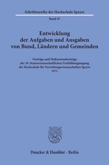 Cover: Entwicklung der Aufgaben und Ausgaben von Bund, Ländern und Gemeinden