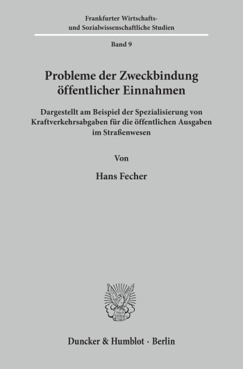 Cover: Probleme der Zweckbindung öffentlicher Einnahmen