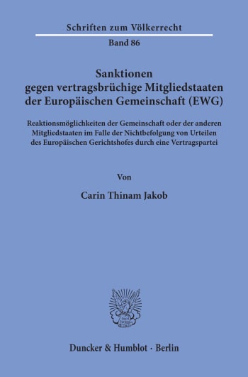 Cover: Sanktionen gegen vertragsbrüchige Mitgliedstaaten der Europäischen Gemeinschaft (EWG)