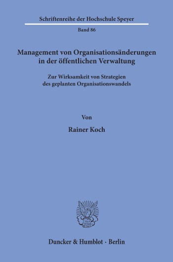 Cover: Management von Organisationsänderungen in der öffentlichen Verwaltung