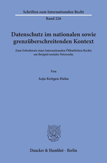 Cover: Datenschutz im nationalen sowie grenzüberschreitenden Kontext