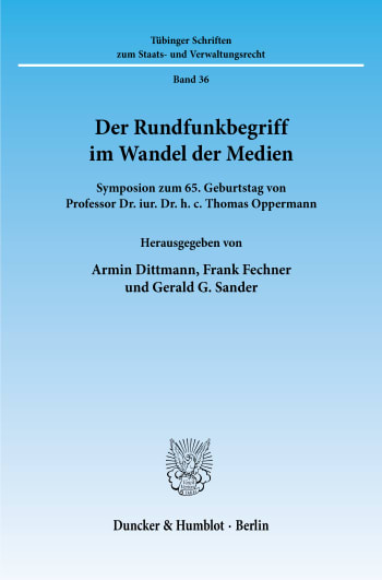 Cover: Der Rundfunkbegriff im Wandel der Medien