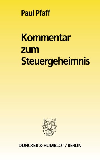 Cover: Kommentar zum Steuergeheimnis