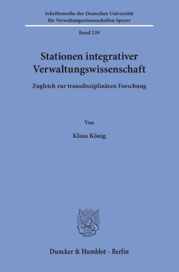 Cover: Stationen integrativer Verwaltungswissenschaft