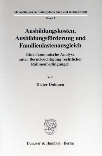 Cover: Ausbildungskosten, Ausbildungsförderung und Familienlastenausgleich