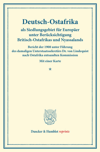 Cover: Deutsch-Ostafrika als Siedlungsgebiet für Europäer unter Berücksichtigung Britisch-Ostafrikas und Nyassalands