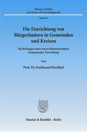 Cover: Die Einrichtung von Bürgerämtern in Gemeinden und Kreisen