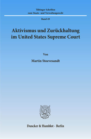 Cover: Aktivismus und Zurückhaltung im United States Supreme Court