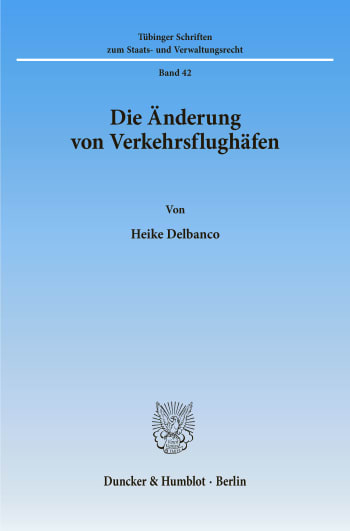 Cover: Die Änderung von Verkehrsflughäfen