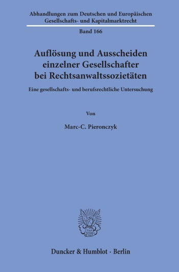 Cover: Auflösung und Ausscheiden einzelner Gesellschafter bei Rechtsanwaltssozietäten