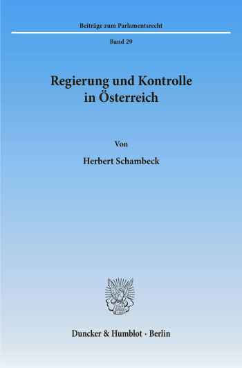 Cover: Regierung und Kontrolle in Österreich