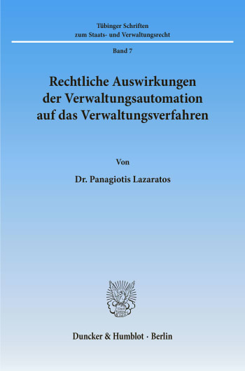 Cover: Rechtliche Auswirkungen der Verwaltungsautomation auf das Verwaltungsverfahren