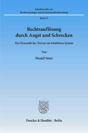 Cover: Rechtsauflösung durch Angst und Schrecken