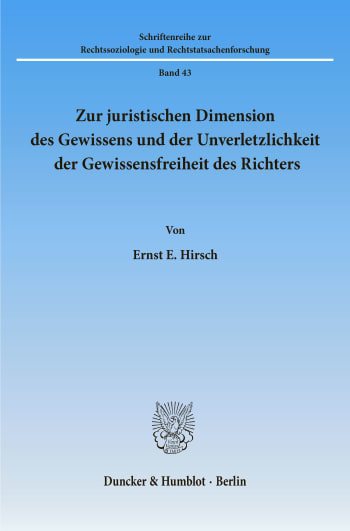 Cover: Zur juristischen Dimension des Gewissens und der Unverletzlichkeit der Gewissensfreiheit des Richters