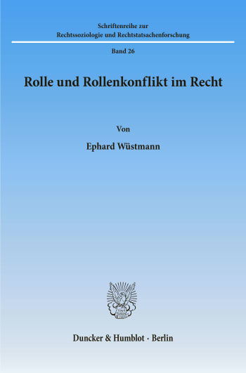 Cover: Rolle und Rollenkonflikt im Recht