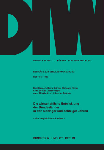 Cover: Die wirtschaftliche Entwicklung der Bundesländer in den siebziger und achtziger Jahren -