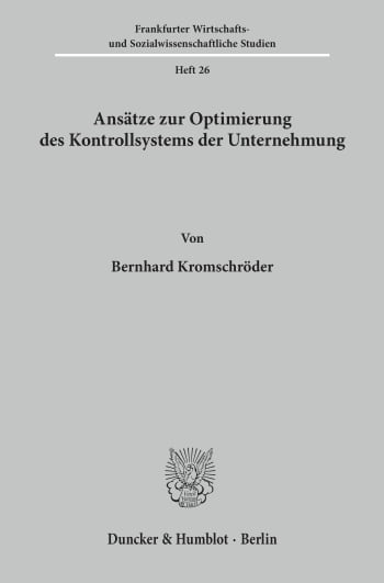 Cover: Ansätze zur Optimierung des Kontrollsystems der Unternehmung