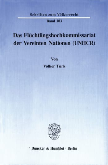 Cover: Das Flüchtlingshochkommissariat der Vereinten Nationen (UNHCR)