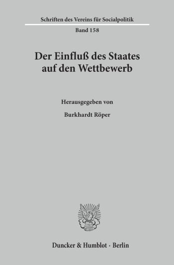 Cover: Der Einfluß des Staates auf den Wettbewerb