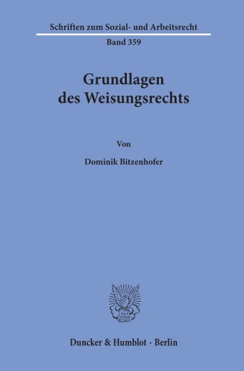 Cover: Grundlagen des Weisungsrechts