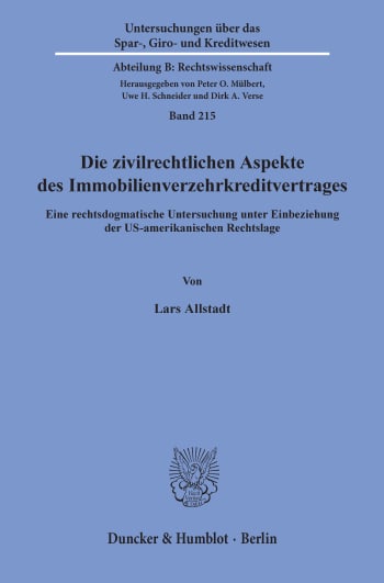 Cover: Die zivilrechtlichen Aspekte des Immobilienverzehrkreditvertrages