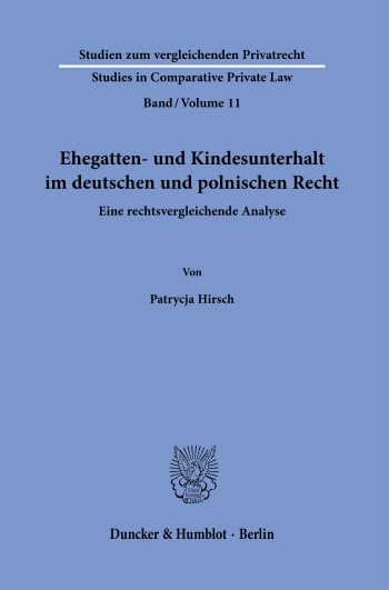 Cover: Ehegatten- und Kindesunterhalt im deutschen und polnischen Recht