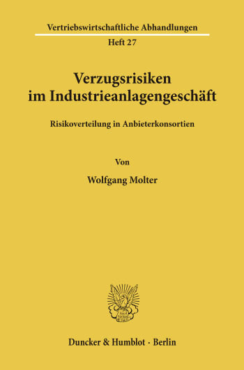 Cover: Verzugsrisiken im Industrieanlagengeschäft