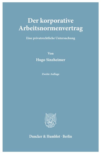 Cover: Der korporative Arbeitsnormenvertrag