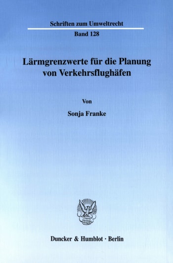 Cover: Lärmgrenzwerte für die Planung von Verkehrsflughäfen