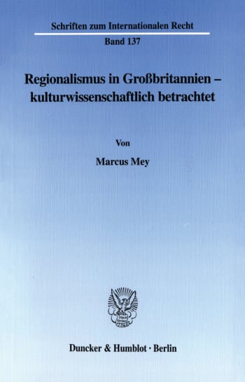 Cover: Regionalismus in Großbritannien - kulturwissenschaftlich betrachtet