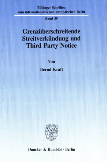 Cover: Grenzüberschreitende Streitverkündung und Third Party Notice