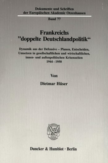 Cover: Frankreichs »doppelte Deutschlandpolitik«