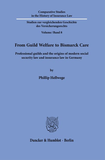 Cover: From Guild Welfare to Bismarck Care