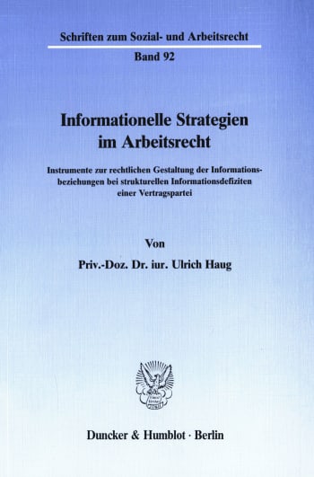 Cover: Informationelle Strategien im Arbeitsrecht